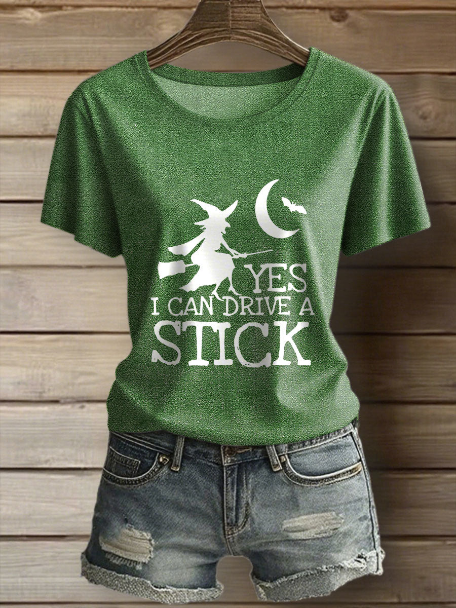 Women's Witch "Yes, I Can Drive A Stick" printed T-shirt