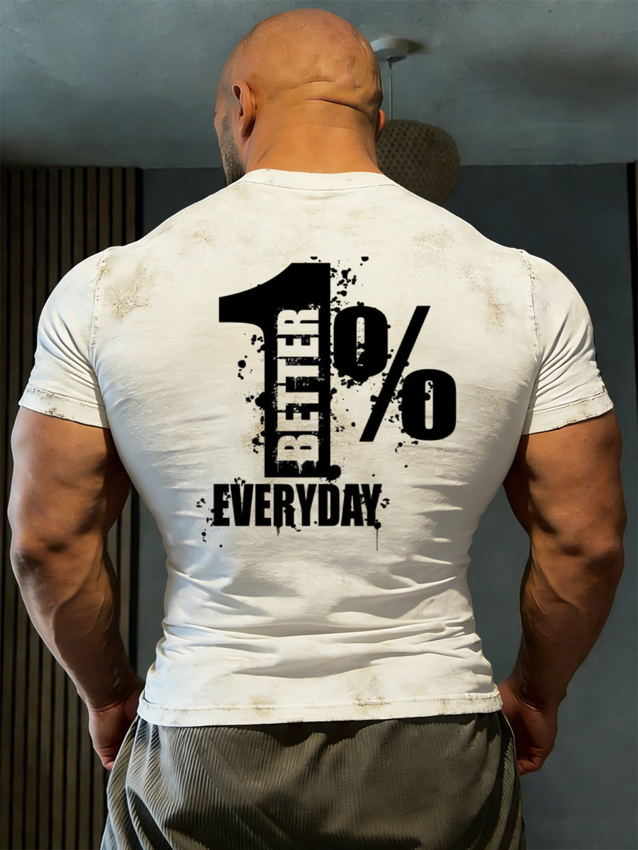 Men's Retro Fitness BETTER 1% EVERYDAY Casual T-Shirt