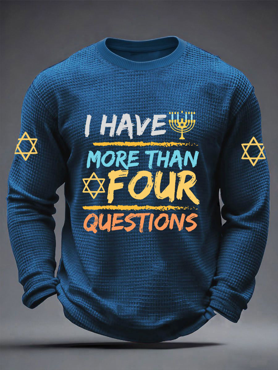 Men's Funny Passover I Have More Than Four Questions Waffle Long Sleeve T-Shirt