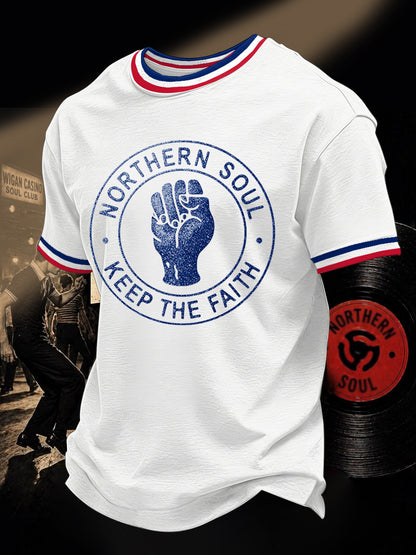 Men's Retro Northern Soul Keep The Faith Print Casual Tee