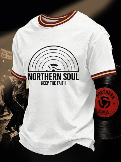Men's Retro Northern Soul Keep The Faith Print Casual Tee